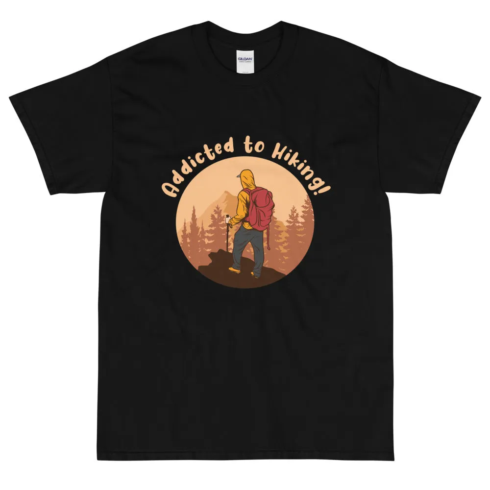 Addicted to hiking Men's T-Shirt