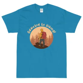 Addicted to hiking Men's T-Shirt