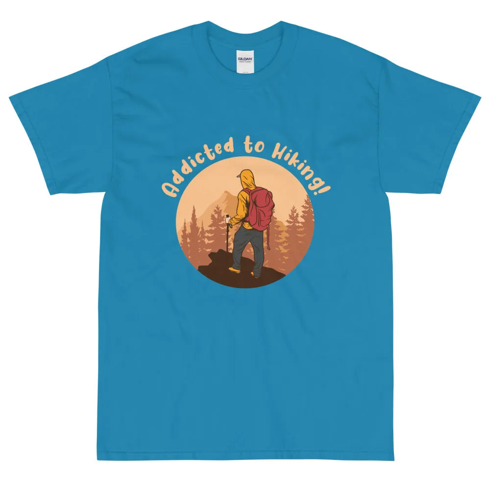 Addicted to hiking Men's T-Shirt