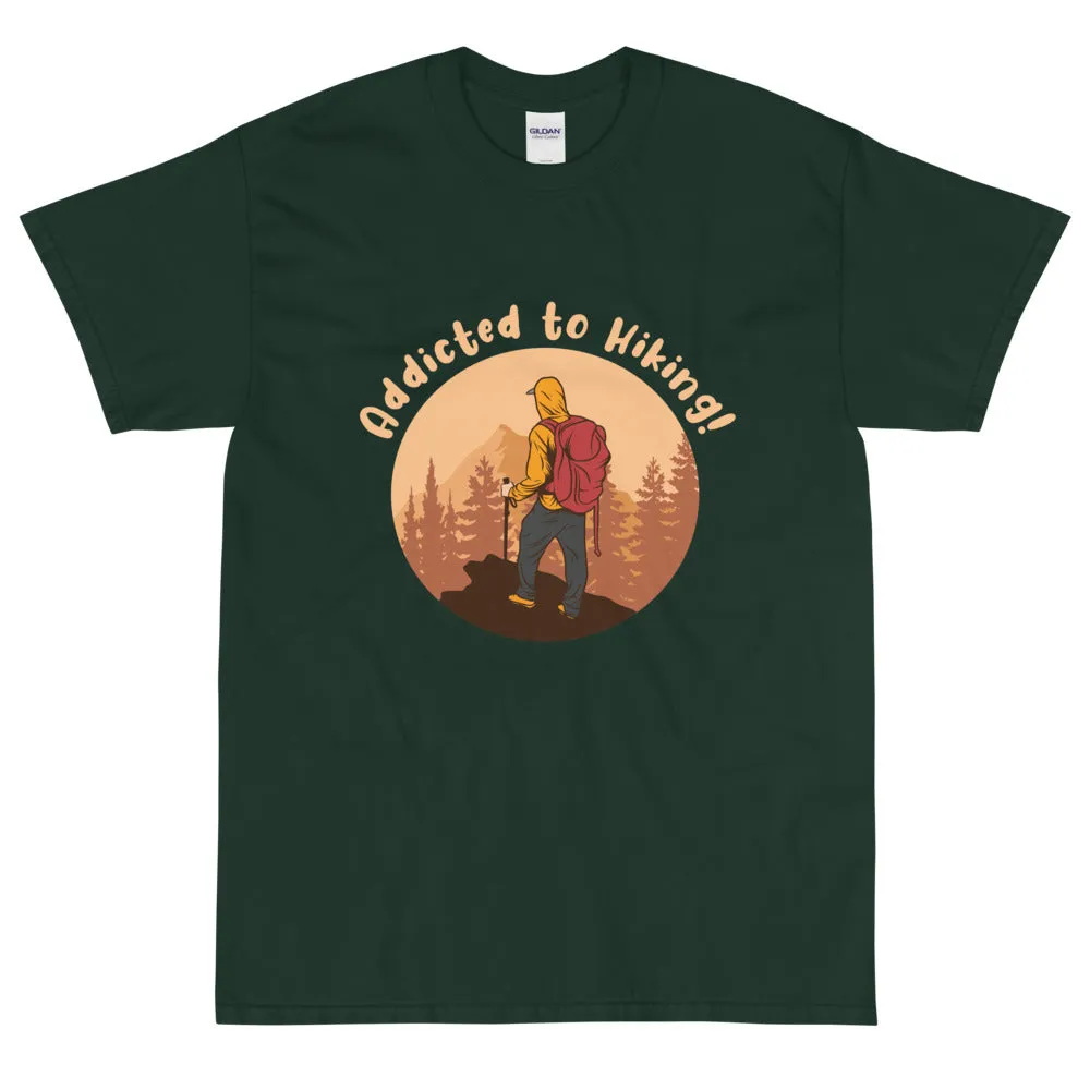 Addicted to hiking Men's T-Shirt