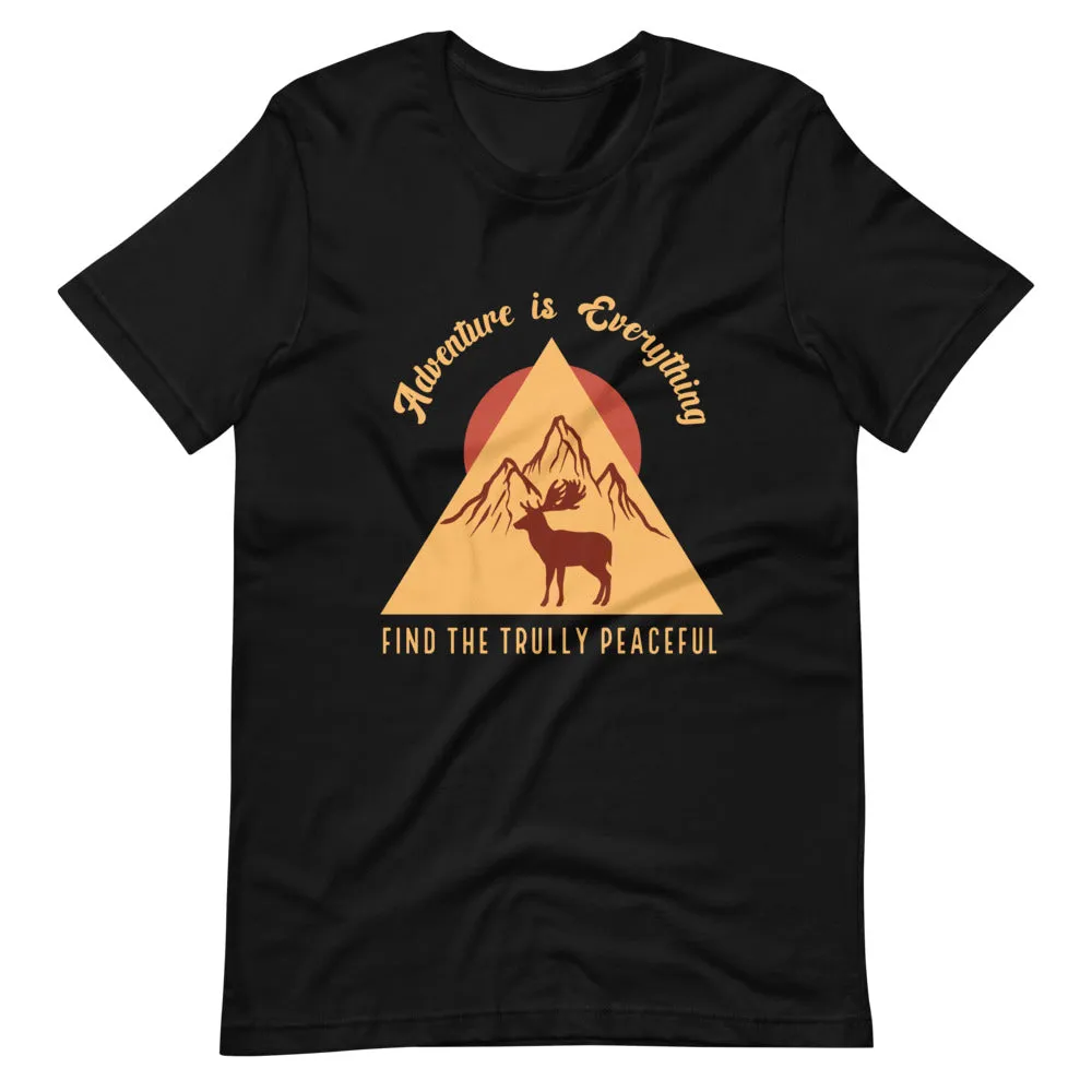 Adventure is Everything T-Shirt