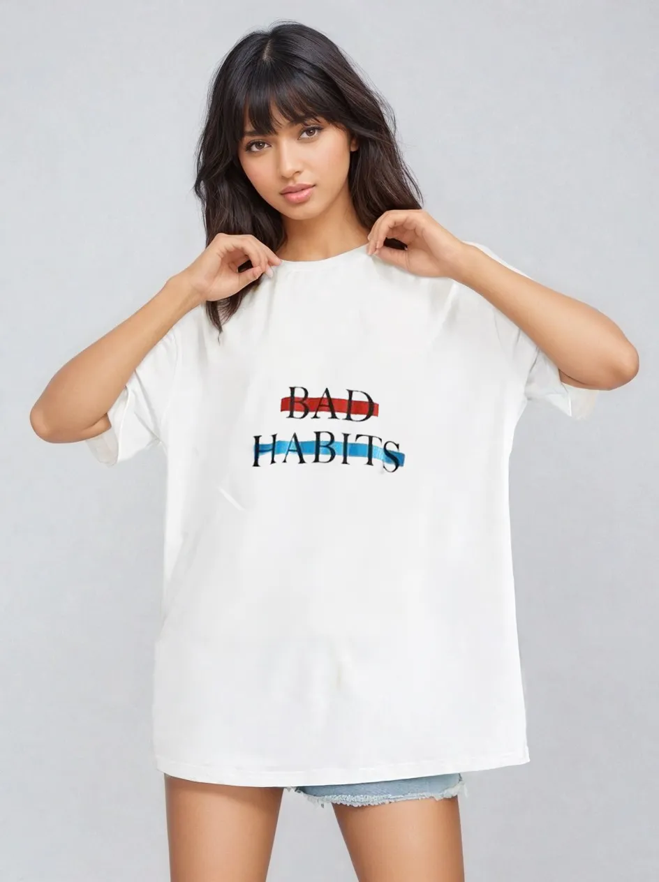 Bad Habits- Oversized White Women Cotton Tshirt