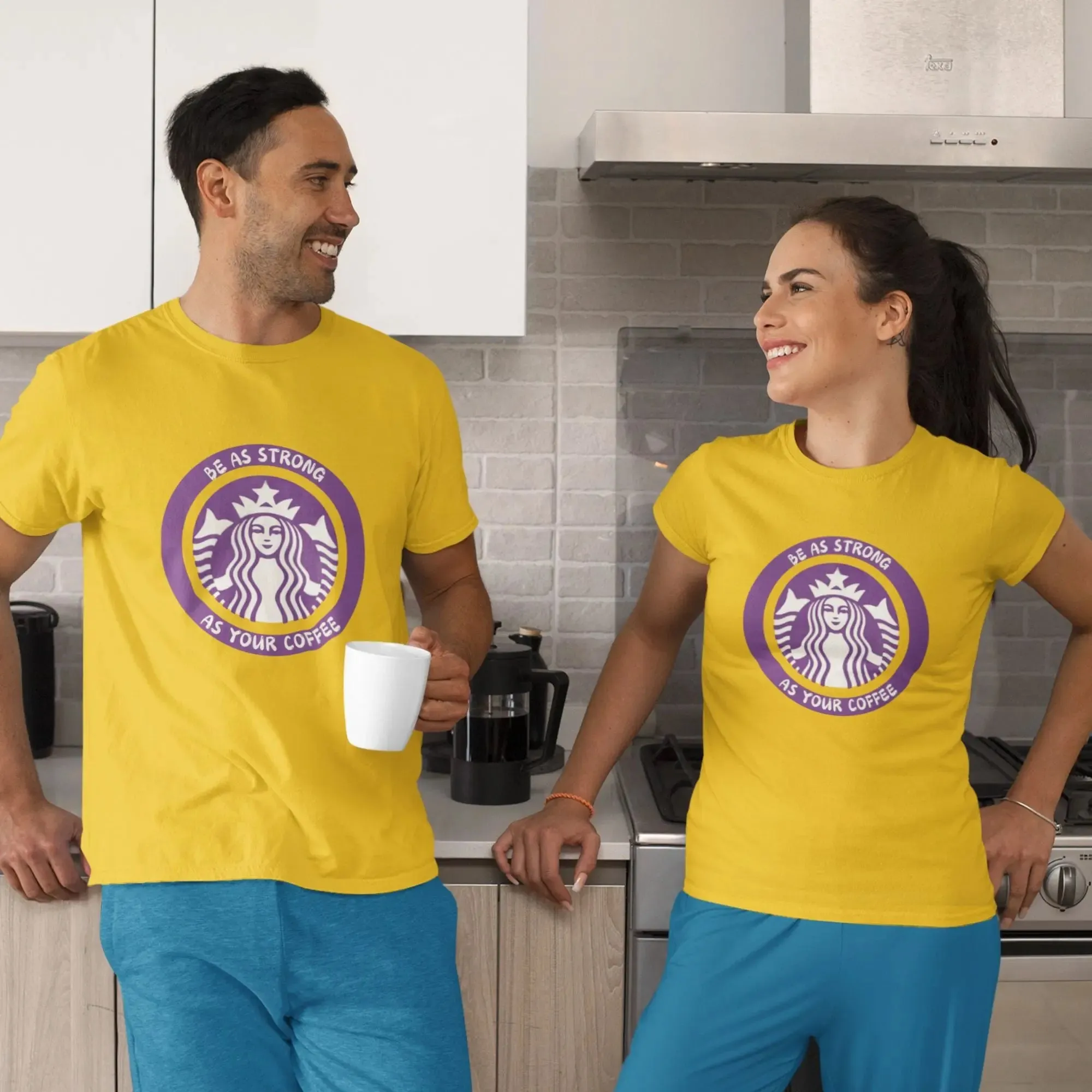 Be As Strong As Your Coffee Classic T-Shirt