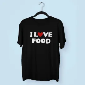 I Love Food Round Neck Half Sleeve Classic T-Shirt