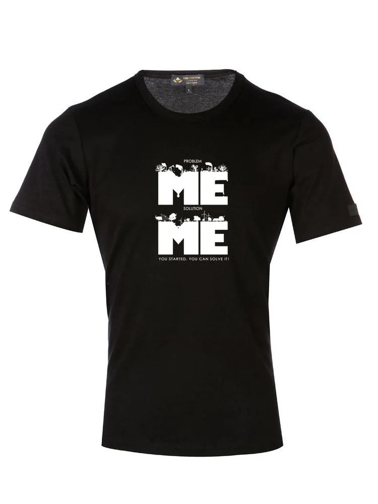 'Me problem Me Solution' Motivational Text Black T-Shirt